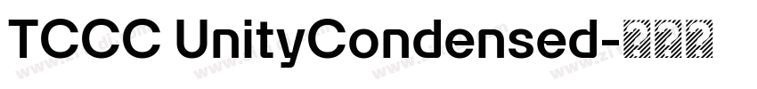 TCCC UnityCondensed字体转换